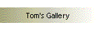Tom's Gallery