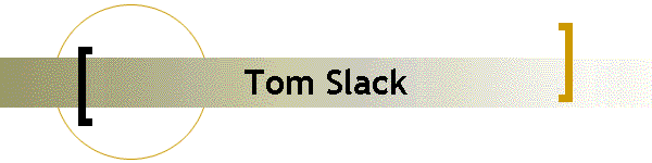 Tom Slack